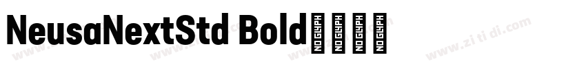 NeusaNextStd Bold字体转换